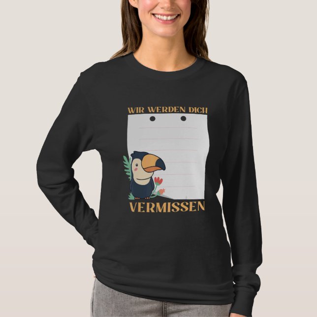 Wir Werden Dich Vermissen Friends Farewell with Si T-Shirt (Front)
