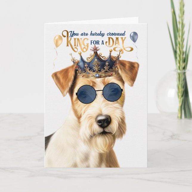 Wire Fox Terrier King for Day Funny Birthday Card (Front)