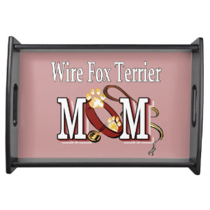 Wire Fox Terrier Mom Gifts Serving Tray