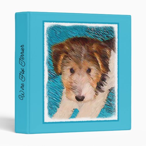 Wire Fox Terrier Puppy Painting _ Original Dog Art 3 Ring Binder