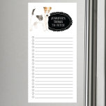 Wire Haired Fox Terrier Shopping List   Magnetic Notepad<br><div class="desc">Adorable things to fetch Wire Haired Fox Terrier dog with a black chalkboard frame personalized with your name.</div>