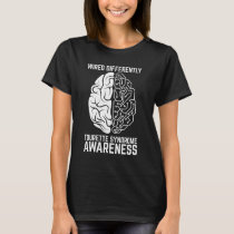 Wired Differently Tourette Syndrome Awareness T-Shirt