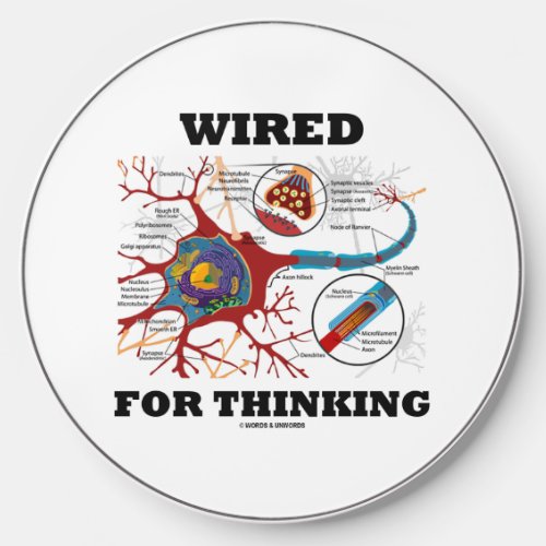 Wired For Thinking Neuron Synapse Neuropsychology Wireless Charger