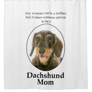 Wirehaired Dachshund Mom Shower Curtain