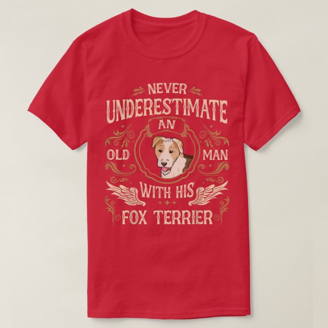 Wirehaired Fox Terrier dog Old Man T-Shirt (Design Front)