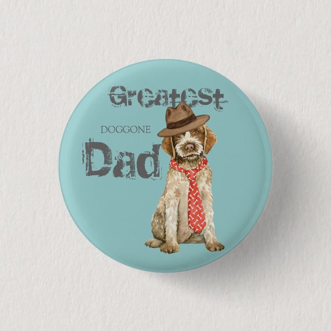 Wirehaired Pointing Griffon Dad Pinback Button (Front)