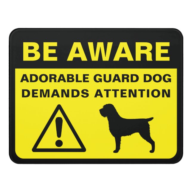 Wirehaired Pointing Griffon Funny Guard Dog Sign (Contemporary Front)