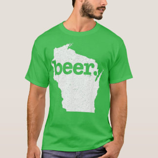 Wisconsin Beer Home State Love Distressed T-Shirt