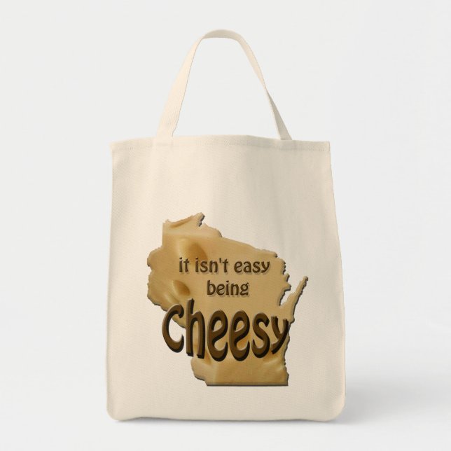 Wisconsin being Cheesy Cheesehead Tote Bag (Front)