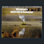 Wisconsin Birds Calendar 2024<br><div class="desc">Each month will feature a photograph of a different Wisconsin Bird. All photos were taken in Wisconsin.</div>