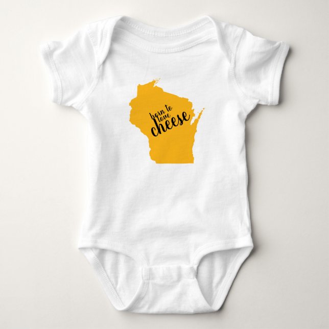 Wisconsin Born to Love Cheese Baby Bodysuit (Front)
