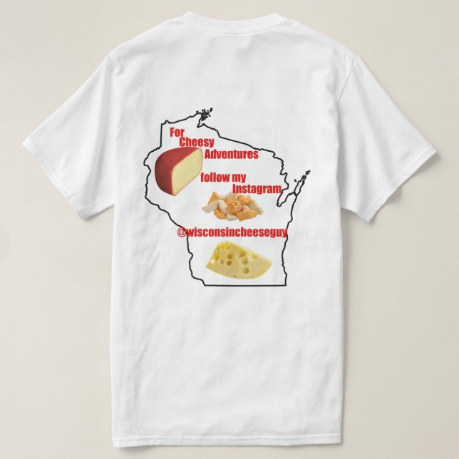 Wisconsin Cheese Guy T-Shirt (Design Back)