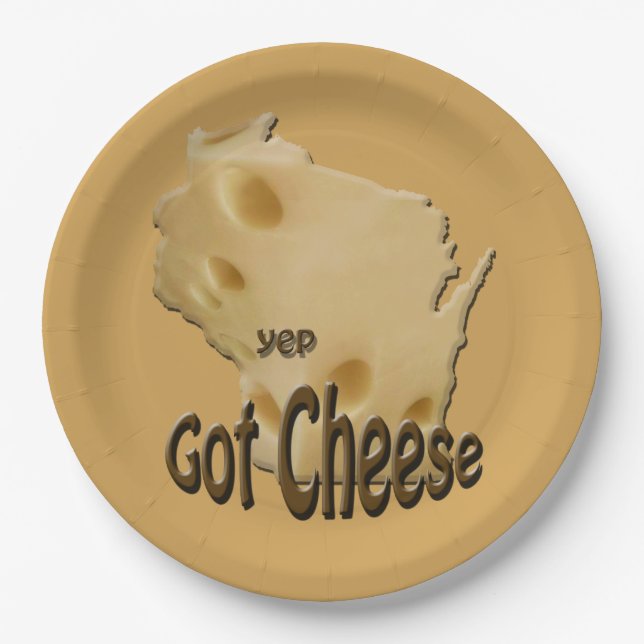Wisconsin Cheesehead Got Cheese Paper Plates (Front)