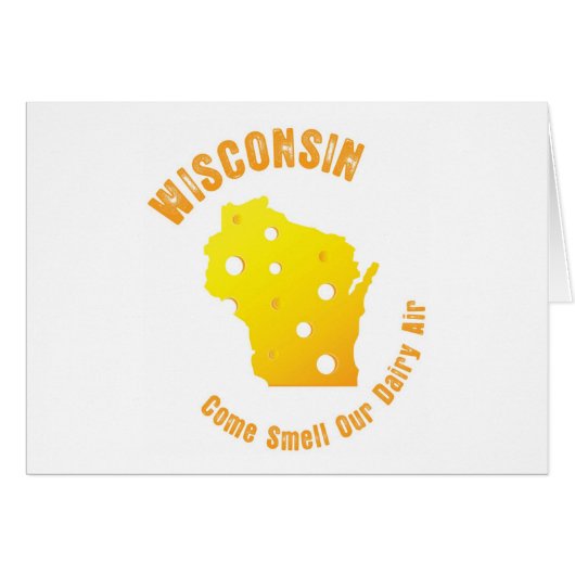 Wisconsin Come Smell Our Dairy Air (Front Horizontal)