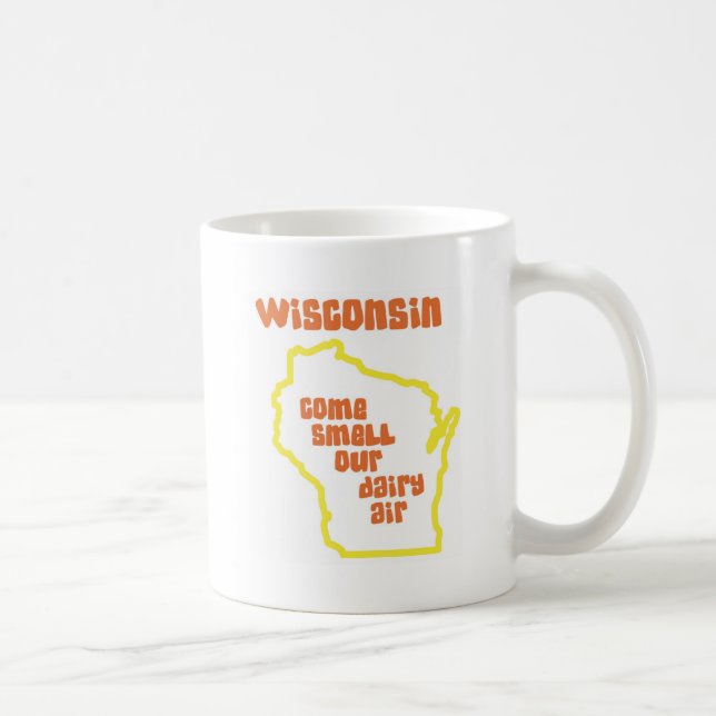 Wisconsin Come Smell Our Dairy Air Coffee Mug (Right)
