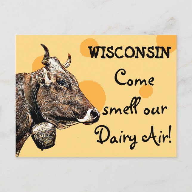Wisconsin Come Smell our Dairy Air Humor Postcard (Front)