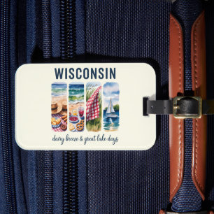 Wisconsin – Dairy Breeze & Great Lake Days Luggage Tag