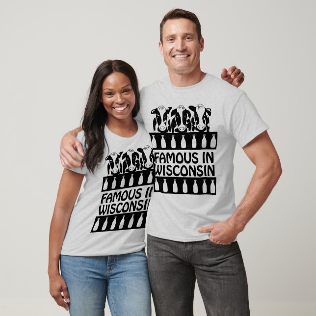 Wisconsin Famous Dairy Cow Funny Farm T-shirt (Unisex)
