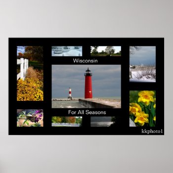 Wisconsin For All Seasons Poster by kkphoto1 at Zazzle