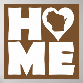 Wisconsin Home Heart State Poster Sign