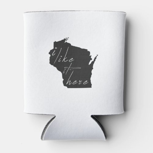 Wisconsin I Like It Here State Silhouette Black Can Cooler
