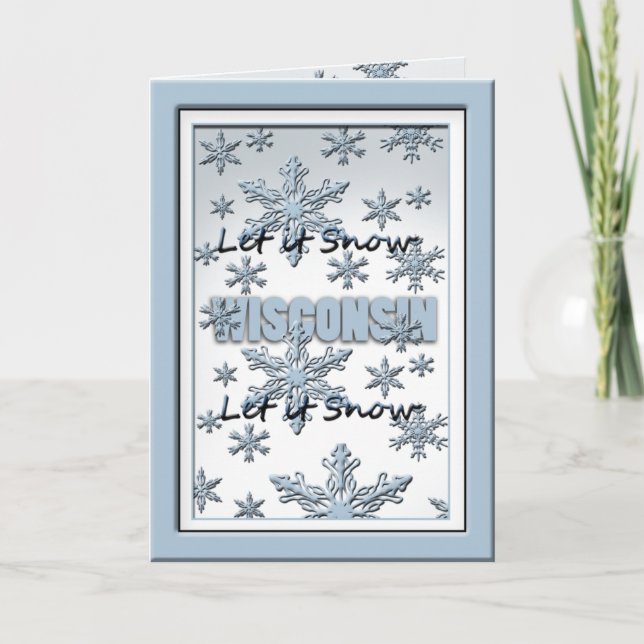 Wisconsin Let it Snow Greeting Card (Front)