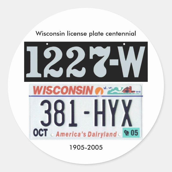 Wisconsin License Plate Centennial Classic Round Sticker