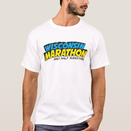 Wisconsin Marathon Post_Marathon T_Shirt