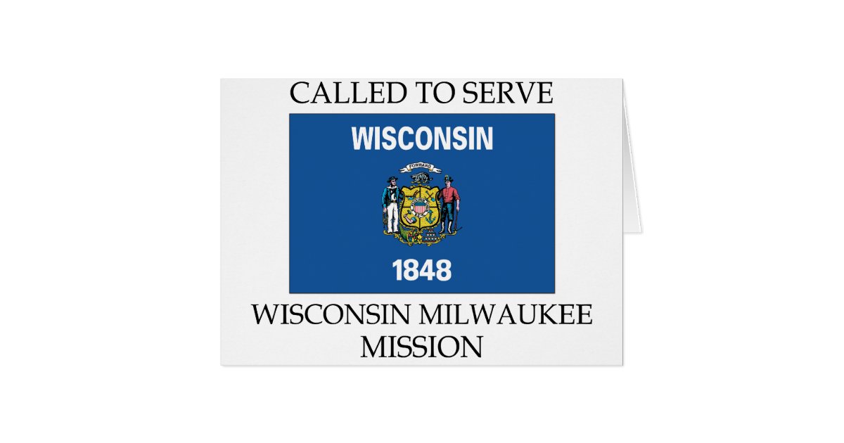 Wisconsin Milwaukee Lds Mission Called To Serve Zazzle Com