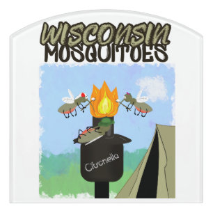 Wisconsin Mosquitoes Cartoon - Camping by Tiki Door Sign