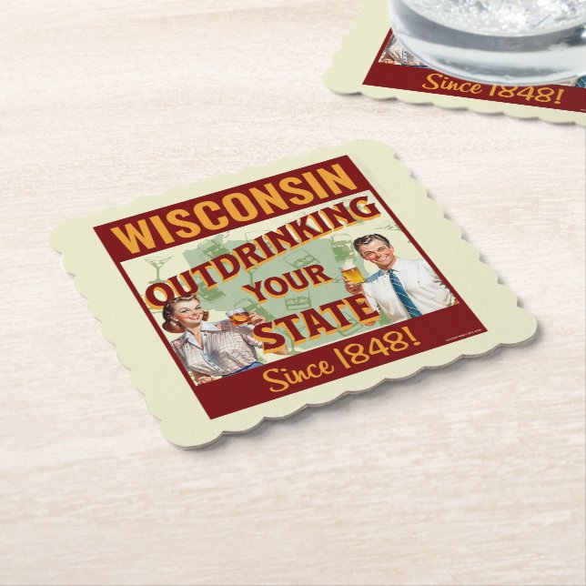 Wisconsin Outdrinking Your State Since 1848 Paper Coaster (Angled)