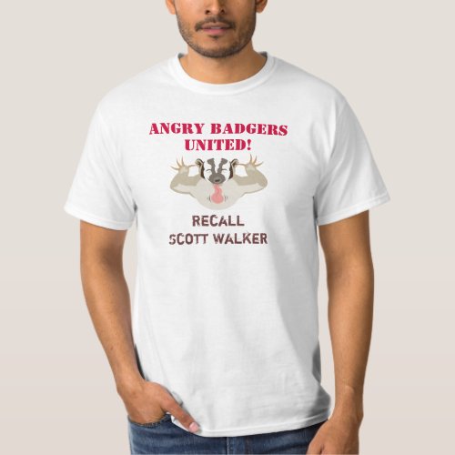 Wisconsin Politics_Angry Badgers United_Recall T_Shirt
