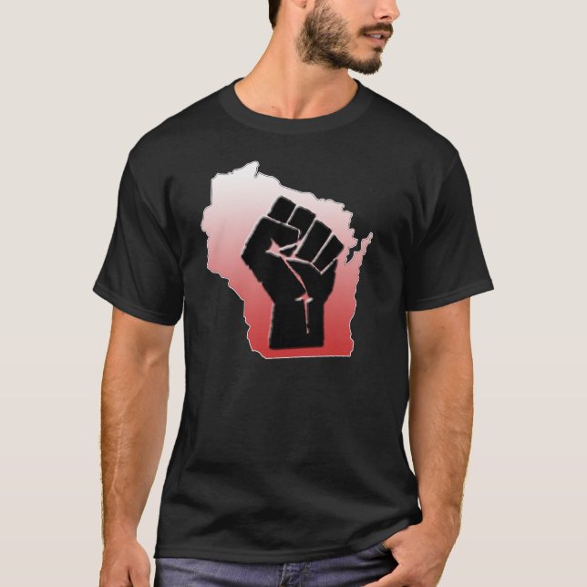 Wisconsin Protest T-Shirt (Front)