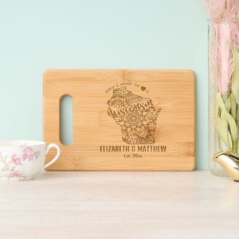 Wisconsin State Map Outline Newly Weds Usa Cutting Board by mensgifts at Zazzle