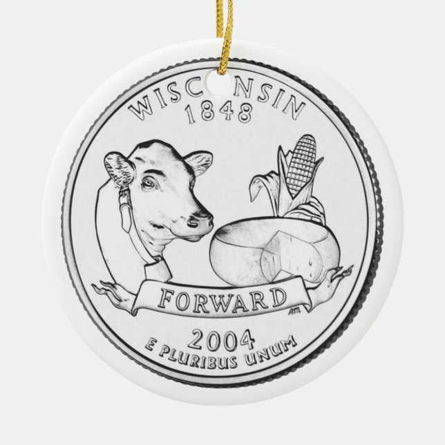 Wisconsin State Quarter Ceramic Ornament (Front)