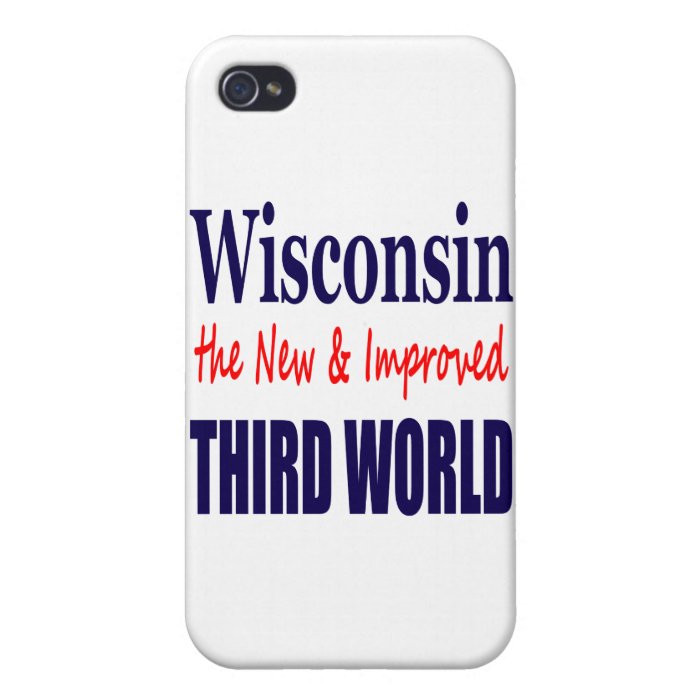 Wisconsin the New & Improved THIRD WORLD iPhone 4 Cases