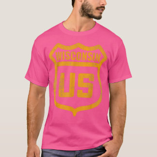 Wisconsin - US highway distressed weathered look r T-Shirt
