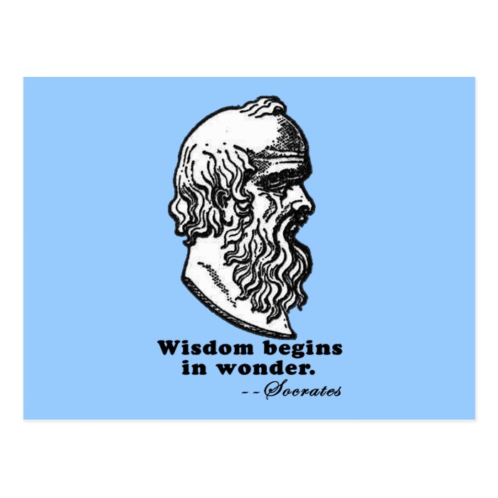 Wisdom Begins in Wonder Socrates Quote Tshirt Postcard
