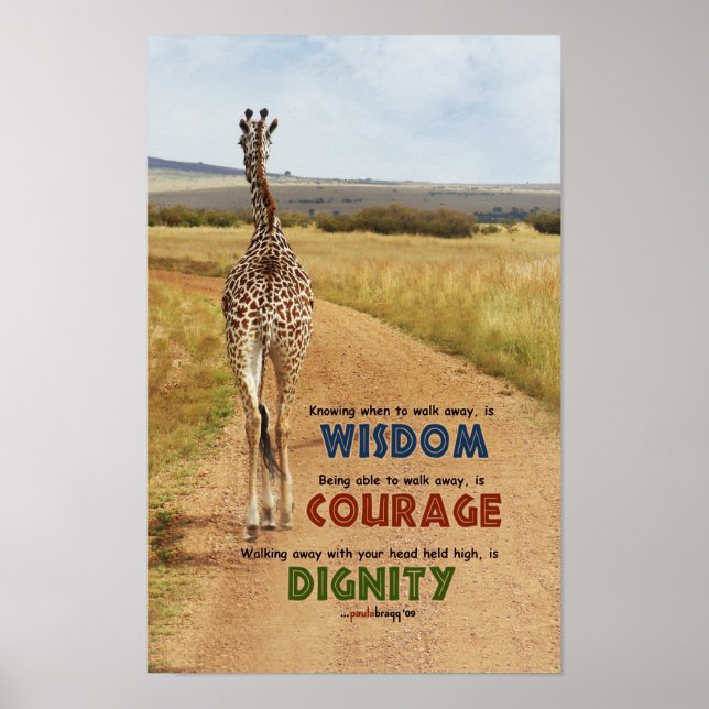 Wisdom, Courage, Dignity (Giraffe, inspiration) Poster (Front)
