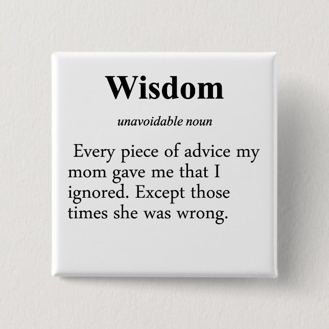 Wisdom Definition Pinback Button (Front)