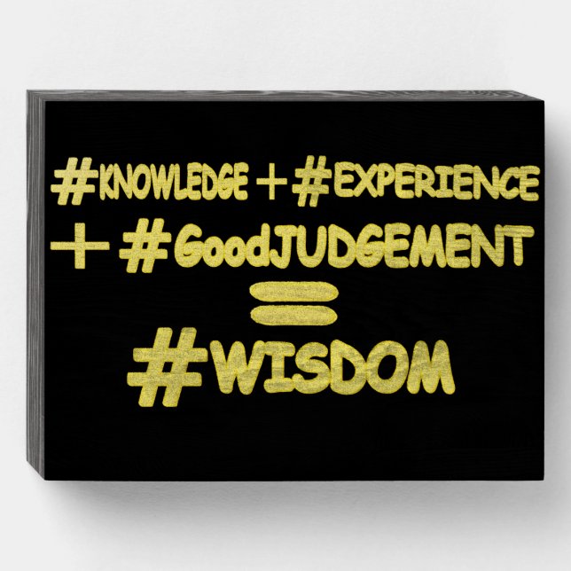 "WISDOM EQUATION" Cute Expression Design. Buy Now Wooden Box Sign (Front Horizontal)