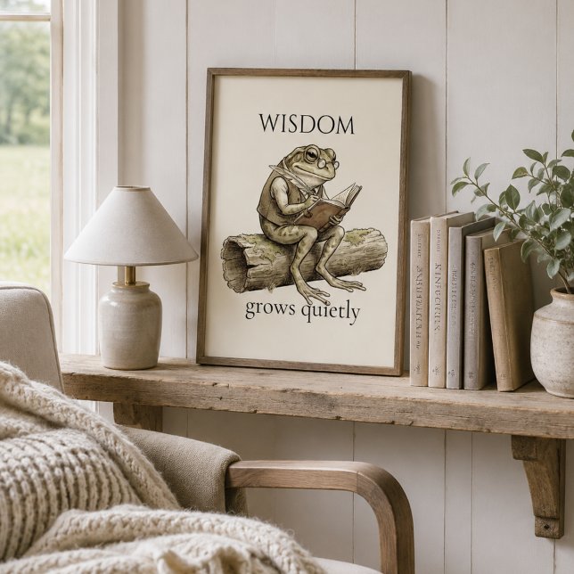 “Wisdom Grows Quietly" Frog Poster (Creator Uploaded)