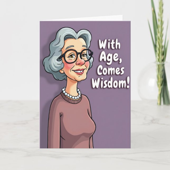 Wisdom Lady Birthday Card (Front)