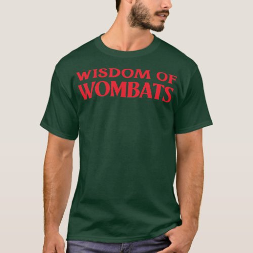 Wisdom of Wombats Animal Collective Nouns T_Shirt