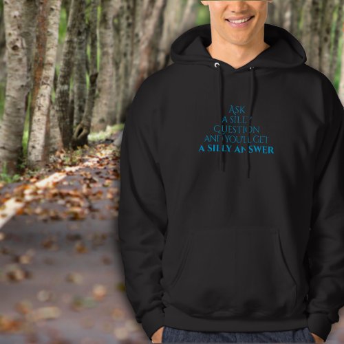 Wisdom question sarcastic saying hoodie