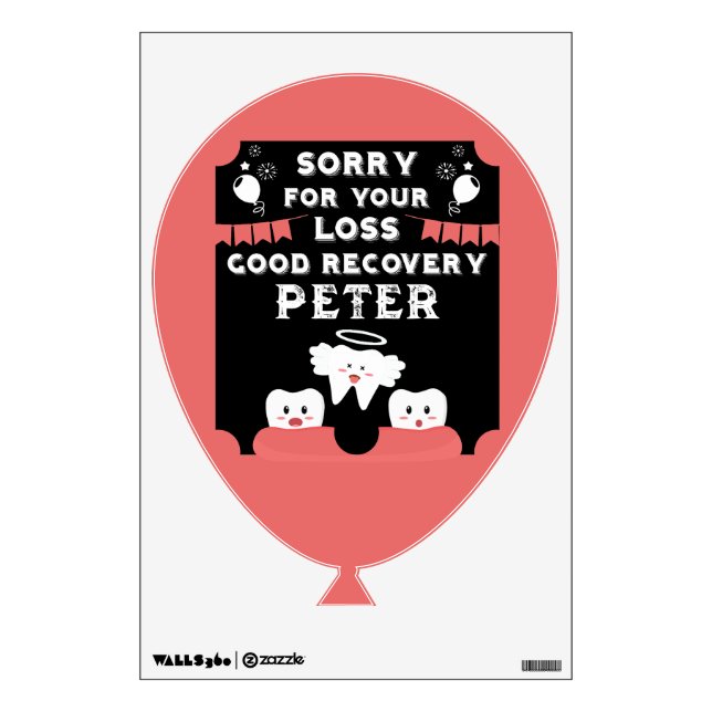 Wisdom Teeth Extraction Get Well Wall Decal (Front)