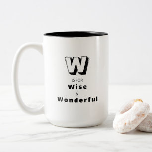 Wise and Wonderful W - Personalized Luxury Two-Tone Coffee Mug