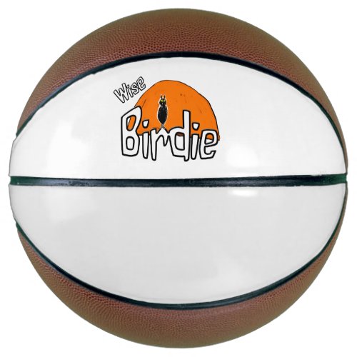 Wise birdie   basketball