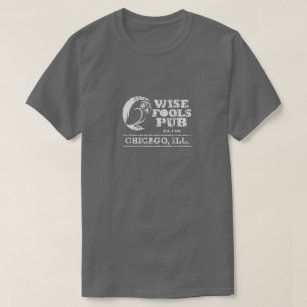 Wise Fools Pub T-Shirt