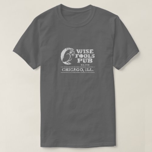 Wise Fools Pub T_Shirt